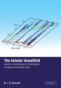 The Seismic Wavefield: Volume 2 Interpretation of Seismograms - Expert