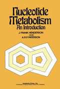Nucleotide Metabolism: An Introduction - Focused Textbook