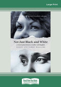 Not Just Black and White: A Mother and Daughter's Insightful Dialogue