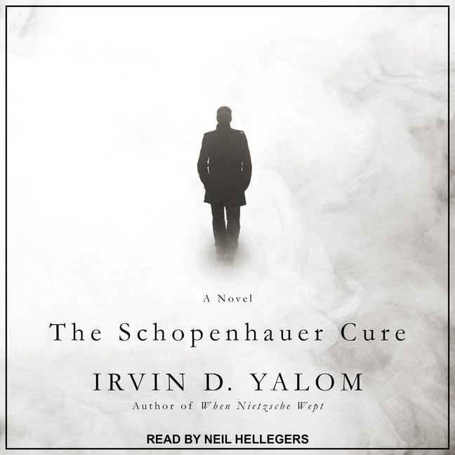 The Schopenhauer Cure: A Novel by Irvin D. Yalom Review