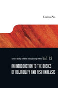 Introduction To The Basics Of Reliability And Risk Analysis Review