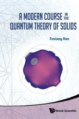 Modern Course In The Quantum Theory Of Solids: A Comprehensive Guide