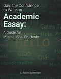 Gain the Confidence to Write an Academic Essay - Guide
