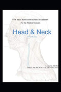Prof. Thes NOTES ON HUMAN ANATOMY: Head & Neck - Concise Student