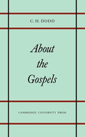 About the Gospels - Clear Introduction to the New Testament