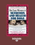 Dr. Earl Mindell's Nutrition and Health for Dogs Review