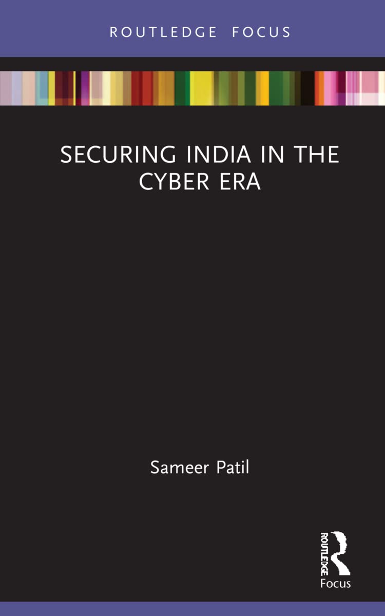 Securing India in the Cyber Era: A Comprehensive Guide