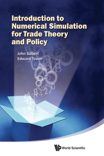 Introduction To Numerical Simulation For Trade Theory And Policy Guide