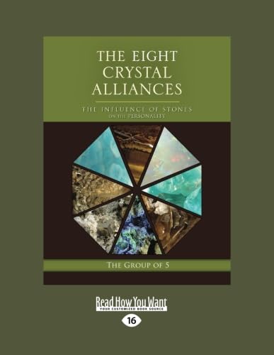 The Eight Crystal Alliances: Influence of Stones on Personality