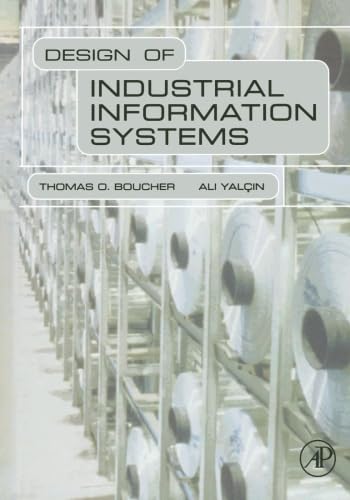 Industrial Information Systems Design for Enhanced Efficiency