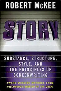 Screenwriting Principles: Substance, Structure, and Style Guide