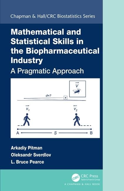 Mathematical and Statistical Skills for Biopharmaceutical Success