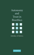 Autonomy and Trust in Bioethics: A Deep Dive into Ethics