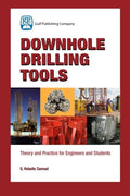 Downhole Drilling Tools - Comprehensive Engineer's Guide