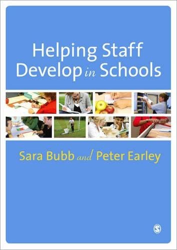 Helping Staff Develop in Schools: A Comprehensive Guide