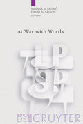 At War with Words (Language, Power, and Social Process) - Scholarly