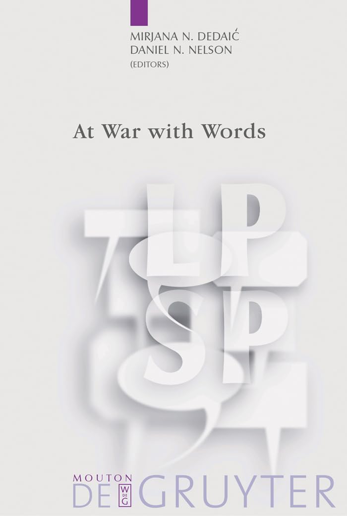 At War with Words: Language, Power, and Social Process Insights