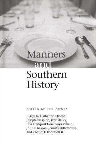 Manners and Southern History: A Deep Dive into Southern Culture