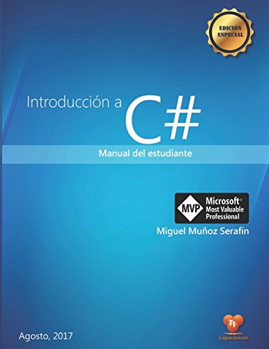 Introduccion a C#: Manual de estudiante para C# en 55ft 60in