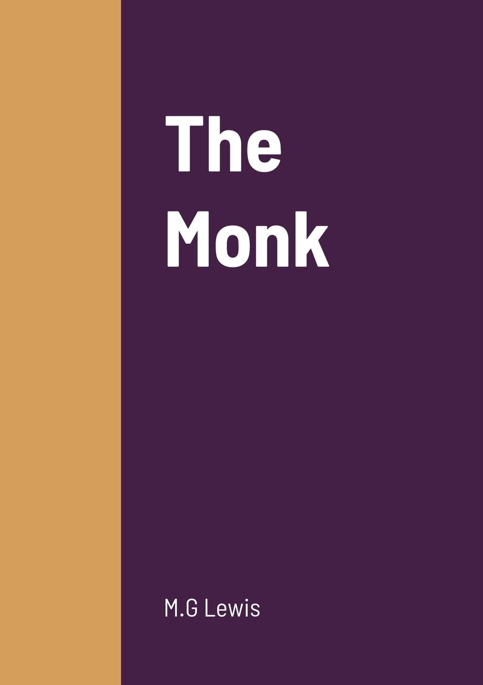 The Monk by M. G. Lewis - A Gripping Gothic Novel Experience