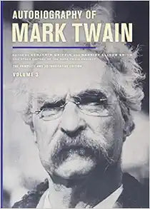 Autobiography of Mark Twain Volume 3: Complete Edition Review