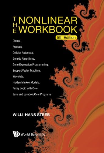 The Nonlinear Workbook: Chaos, Fractals, and More in Depth