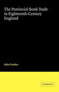The Provincial Book Trade in Eighteenth-Century England Insights