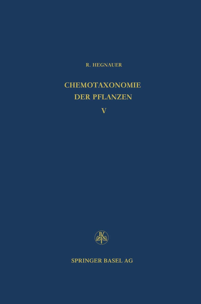 Chemotaxonomie der Pflanzen: Dicotyledoneae und ihre Bedeutung