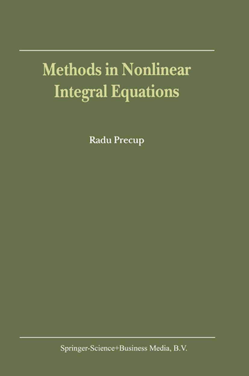 Methods in Nonlinear Integral Equations: A Comprehensive Guide