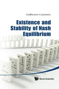 Existence And Stability Of Nash Equilibrium - Clear Guide