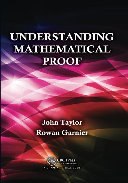 Understanding Mathematical Proof: A Comprehensive Guide for Students