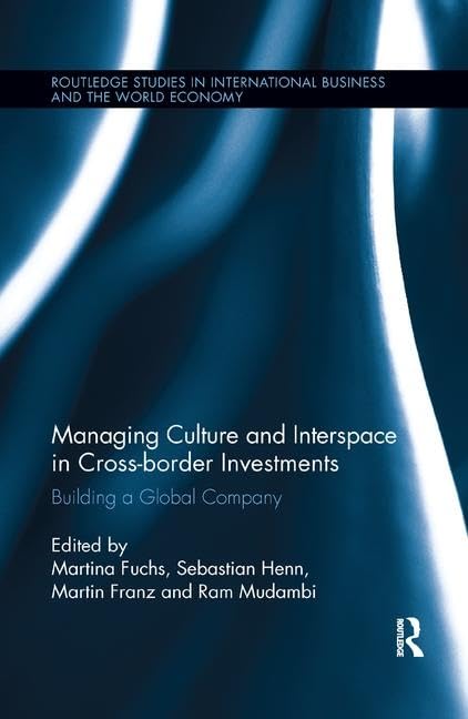 Managing Culture and Interspace in Global Investments for Success