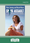 Shark Assault: An Amazing Story of Survival by Peter Jennings