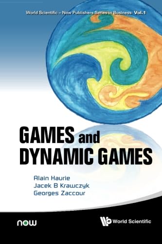 Games And Dynamic Games: A Comprehensive Guide for Enthusiasts