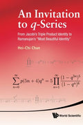 Invitation To Q-Series: From Jacobi's Triple Product Identity