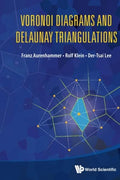 Voronoi Diagrams And Delaunay Triangulations - Essential Algorithm