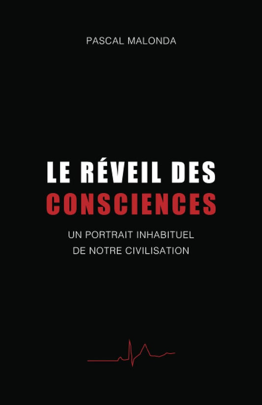 Le Reveil des consciences by Pascal Malonda: A Unique Perspective