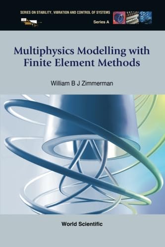 Multiphysics Modeling With Finite Element Methods Book Review