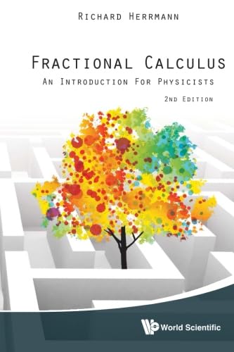 Fractional Calculus: An Introduction For Physicists - 2Nd Edition