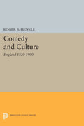 Comedy and Culture England 1820-1900 - Historical Literary