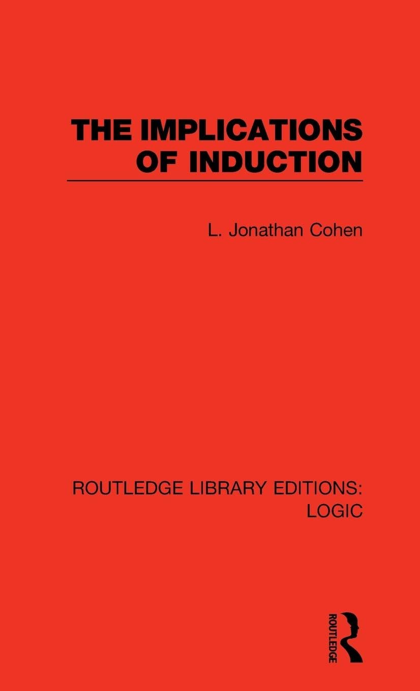 The Implications of Induction: A Deep Dive into Logic Concepts