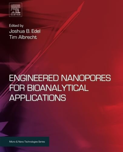 Engineered Nanopores for Bioanalytical Applications Review
