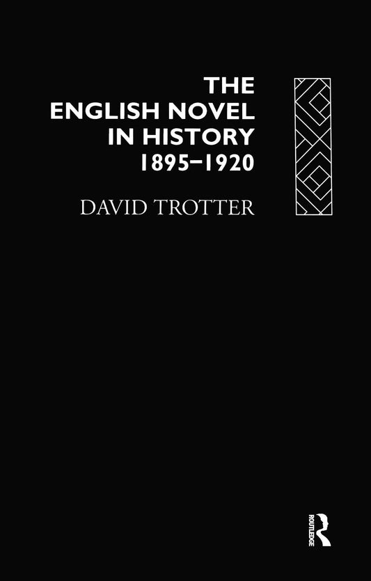 English Novel Hist 1895-1920: A Comprehensive Literary Journey