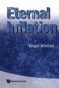 Eternal Inflation - Insightful Book on Cosmology and Theory