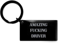 Amazing Fucking Driver Keychain - Durable Stainless Steel Gift