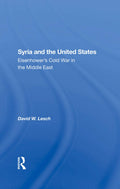 Syria And The United States - In-Depth Historical David