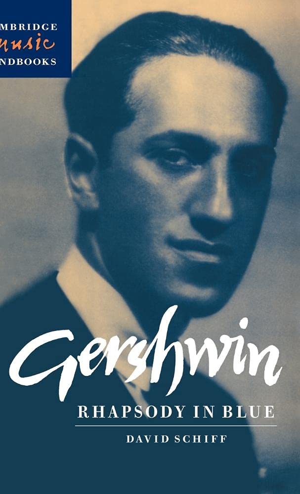 Gershwin: Rhapsody in Blue - A Comprehensive Music Handbook
