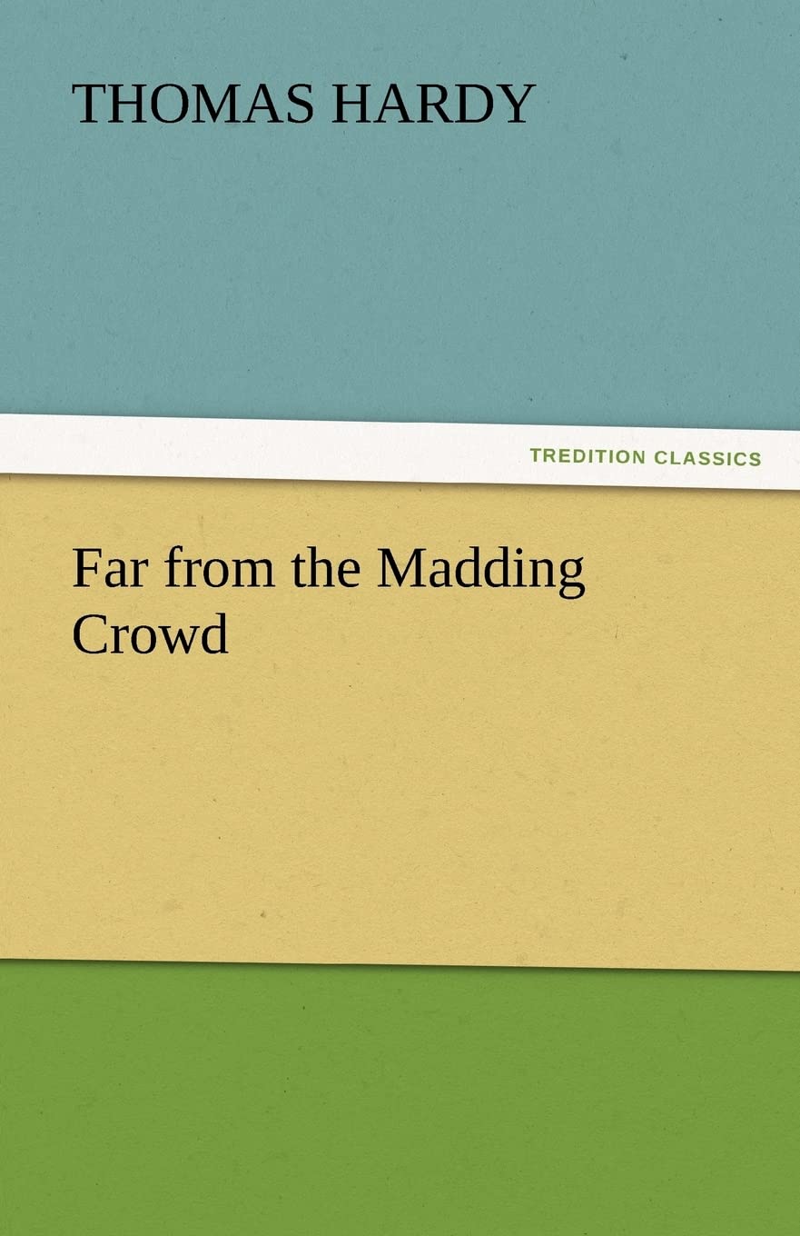 Far from the Madding Crowd by Jennifer Bassett - A Captivating Tale