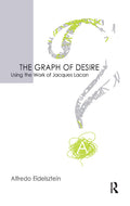 The Graph of Desire by Alfredo Eidelsztein: A Deep Dive into Emotion