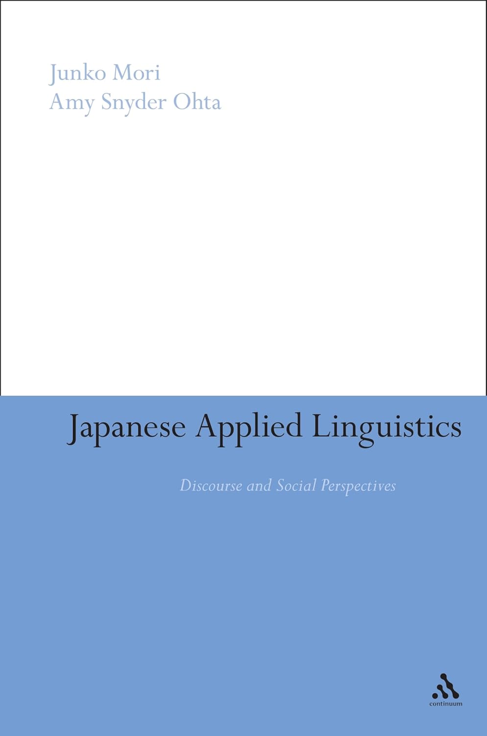 Japanese Applied Linguistics: Discourse and Social Perspectives Review